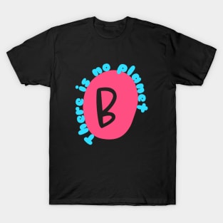 PLANET B 9 T-Shirt